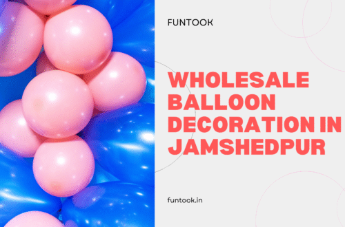 Wholesale Balloon Decoration in Jamshedpur